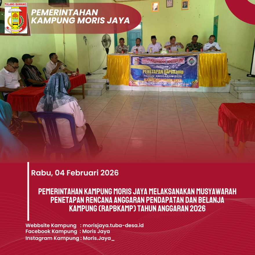 Musyawarah Penetapan RAPB Kampung Moris Jaya Tahun Anggaran 2026 Sekaligus Penetapan KPM BLT DD